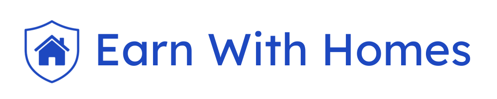 Earn With Homes